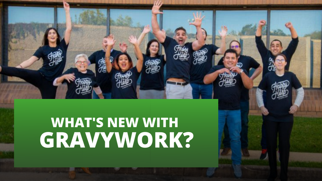 What's new with gravywork?