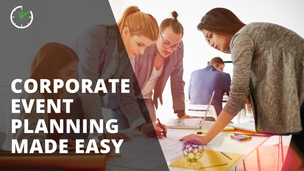 Corporate Event Planning Made Easy